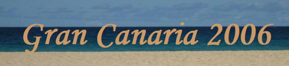 Gran Canaria 2006